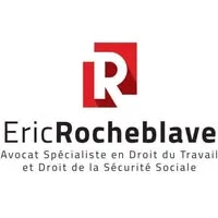 Eric ROCHEBLAVE ️ Avocat Spécialiste en Droit du Travail et Droit de la Sécurité Sociale
